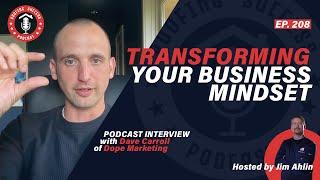 From Reactionary to Intentional: Transforming Your Roofing Business Mindset with Dave Carroll [208]