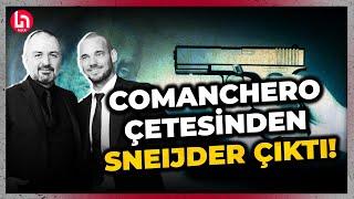 Galatasaray'ın eski yıldızı Sneijder, Comanchero çetesinin gizli ortağı çıktı!