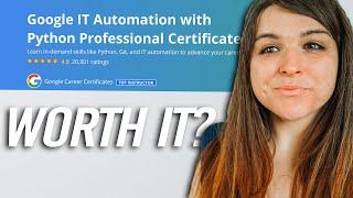 Google IT Automation With Python Review | Become an IT professional with NO degree?!?