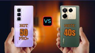 Infinix Hot 50 Pro Plus vs Infinix Note 40s