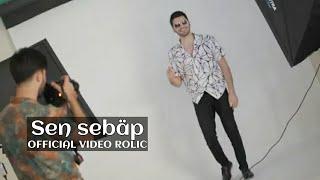 Jelil - Sen sebap (Official video rolic)