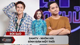 Damtv - nhóm hài đình đám một thời | TCD