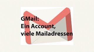 GMail: Ein Account, viele Mailadressen #JKYTC