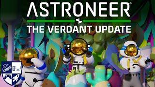 Astroneer Verdant Update First Look | Tapper, New Plants, and More!