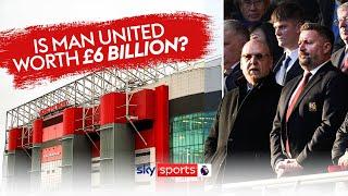 Is Manchester United worth the £6billion asking price? 