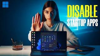 How to disable startup programs in windows 11