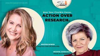 Action Over Research – Kristen Bowen. Shock Your Potential Podcast.