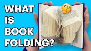 What is Book Folding?  How do you do it?