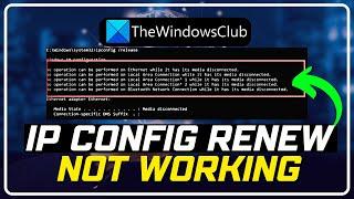 IPconfig /renew not working, No operation can be performed