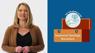 Seasonal Savings Solutions: Get Help Paying my Winter Bill