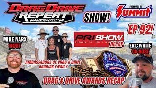 Drag Drive Repeat Show EP 92 presented by Summit Racing - PRI 2024 Recap