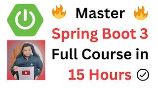 Latest Spring Boot Tutorial for Beginners | Spring Boot 3 Full Course in 15 Hours [2025] ️