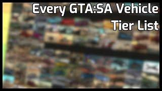 Ranking Every Vehicle in GTA:SA