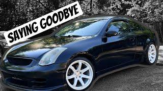 SOLD my G35 to one of my BEST FRIENDS!!!