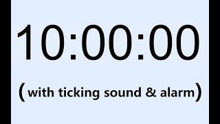 10 hour timer (with ticking sound & alarm)