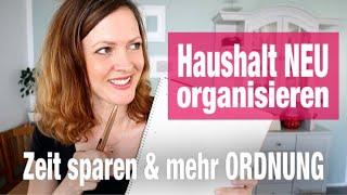 HAUSHALT & PUTZROUTINE NEU ORGANISIEREN | ZEIT sparen & mehr ORDNUNG | Haushaltstipps & Putztipps