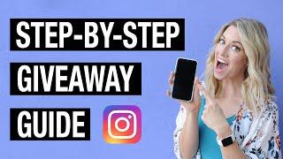 HOW TO RUN A SUCCESSFUL GIVEAWAY ON INSTAGRAM (Step-by-step Guide for VIRAL Giveaways) 
