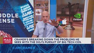 Cramer gives his take on the DOJ vs Big Tech