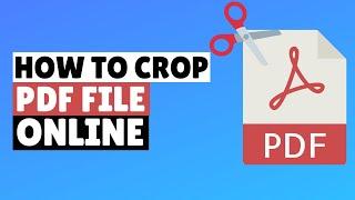 How to Crop a PDF | Crop PDF Online