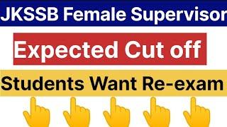 JKSSB Female Supervisor Expected Cut off//Students Demanded Re-exam//Wrong Answer Key//Check 