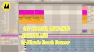 Ableton Live: A 15-Minute Crash Course