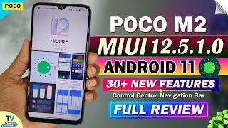 POCO M2 NEW MIUI 12.5.1.0 Android 11 Update Review | 30+ New Features | Poco M2 MIUI 12.5 Update