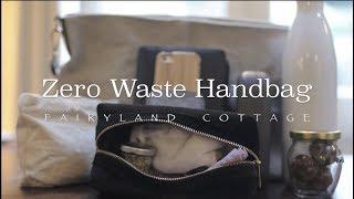 Zero Waste - What's In My Handbag - Fairyland Cottage