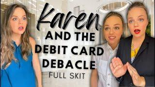 The Debit Card Debacle Full Skit