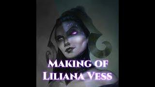 Making of Liliana Vess, Magic the Gathering ( Fan Art )