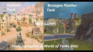 Explorer Tank ' Bretagne Panther Tank MAD GAMES Mode Gameplay in World of Tanks Blitz