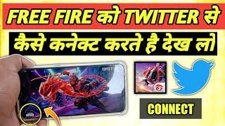 Free Fire Games Ko Twitter Se Connect Kaise Kare - How to Connect Free Fire Account from Twitter