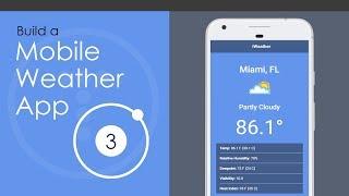 Ionic 3 Mobile Weather App Build