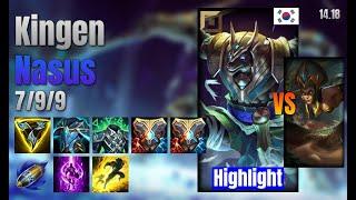 Kingen Top Nasus vs Cassiopeia lol KR solo rank Highlight 14.18