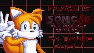 Playing Sonic.exe The Disaster 2D Remake on Mobile Part 1 || Neon1094