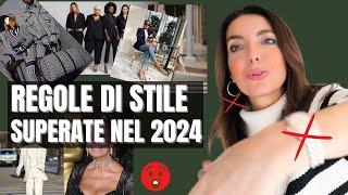 REGOLE DI STILE SUPERATE NEL 2024: Come vestirsi BENE senza STRESS