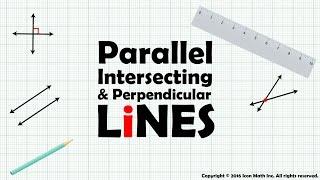 Parallel, Intersection and Perpendicular Line