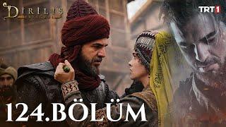 Diriliş Ertuğrul 124. Bölüm