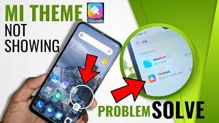 Mi Theme App Not Showing Problem | Mi Themes App Disabled by Play Protect | MIUI Themes App Missing