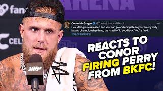 Jake Paul GOES OFF on Conor Mcgregor firing Mike Perry from BKFC after TKO loss!