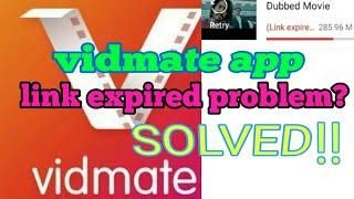 Vidmate link expired problem solved in Hindi by tech king