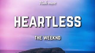 The Weeknd - Heartless (Lyrics)