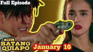 FPJ's Batang Quiapo January 16, Live Today | Batang Quiapo Full Episode