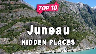 Top 10 Hidden Places to Visit in Juneau, Alaska | USA - English