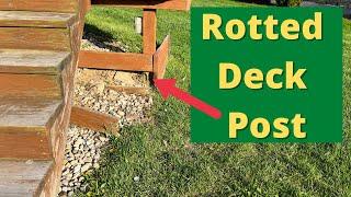 Replacing a Rotted Deck Post