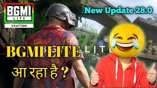  आ रहा है BGMI LITE COME BACK Official ANNOUNCEMENT  PUBG MOBILE LITE New Update 0.28.0