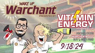 The merits of discussing FSU practice | Brock's spark | scouting Cal | Wake Up Warchant (9/18/24)