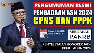 [LIVE] PENGUMUMAN RESMI PENGADAAN ASN TAHUN 2024 - KEBIJAKAN SELEKSI CPNS DAN PPPK 2024