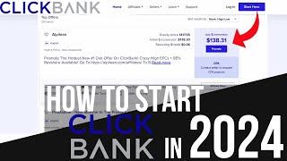 How To Start Clickbank Affiliate Marketing in 2024 | STEP BY STEP CLICKBANK TUTORIAL