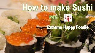 How to make Sushi with Extreme Happy foodie(TAGALOG)