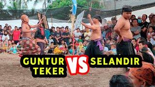 GUNTUR TEKER vs SELANDIR - PERESEAN 2022 MASBAGIK FESTIVAL